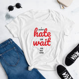 "I don't hate" Women's short sleeve t-shirt