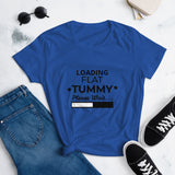 "Loading Flat Tummy" Women's short sleeve t-shirt