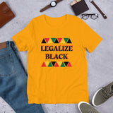 "Legalize Black" Short-Sleeve Unisex T-Shirt