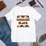 "Legalize Black" Short-Sleeve Unisex T-Shirt