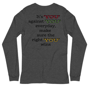 "YOU" Unisex Long Sleeve Tee