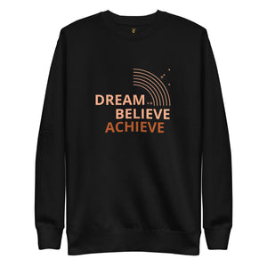 “Believe” Unisex Premium Sweatshirt