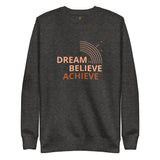 “Believe” Unisex Premium Sweatshirt