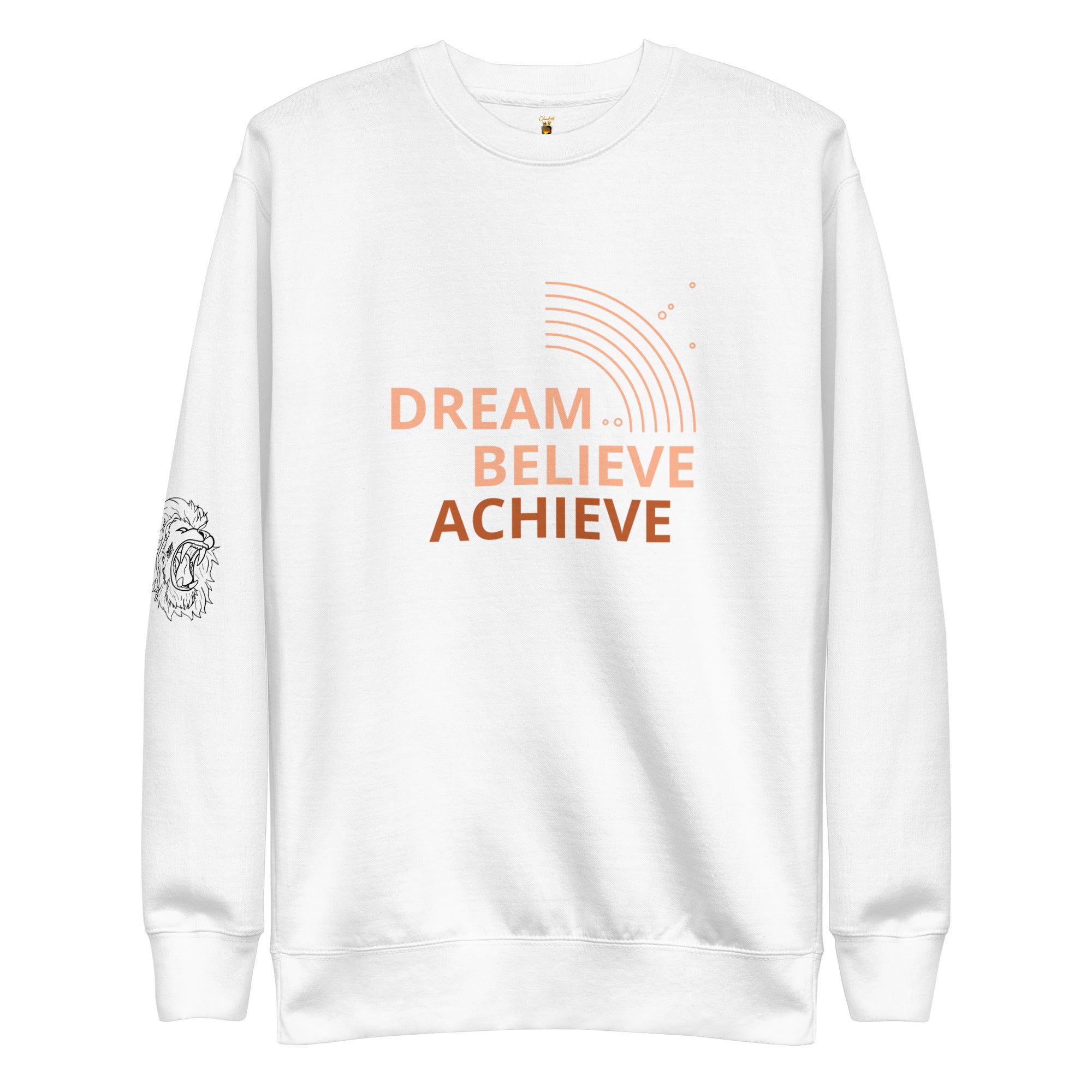 “Believe” Unisex Premium Sweatshirt