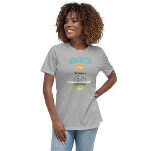 "Good day" Women's Relaxed T-Shirt